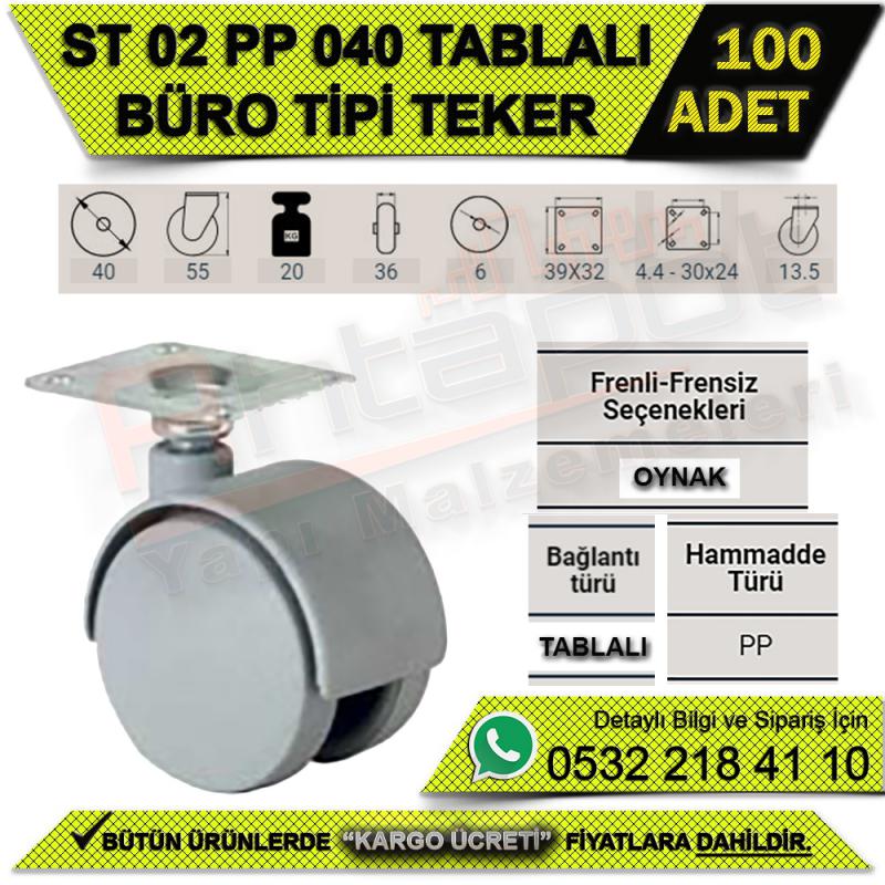 ST 02 PP 040 TABLALI BÜRO TİPİ TEKER GRİ (100 ADET)